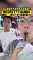 拍段子偷亲男友，男友下意识躲闪，见对方不配合女友翻脸如翻书……