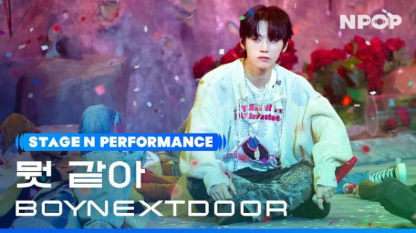 一年前的今天(230913),BOYNEXTDOOR - But Sometimes @ NPOP