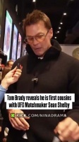 前橄榄球运动员汤姆·布雷迪透露与UFC配对师肖恩·谢尔比为表兄弟
