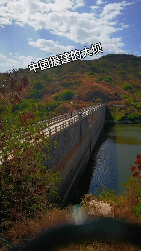 我们中国援建佛得角的水库大坝