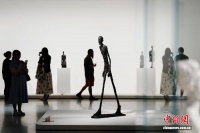 “塑我此生：贾科梅蒂艺术大展”在沪开幕